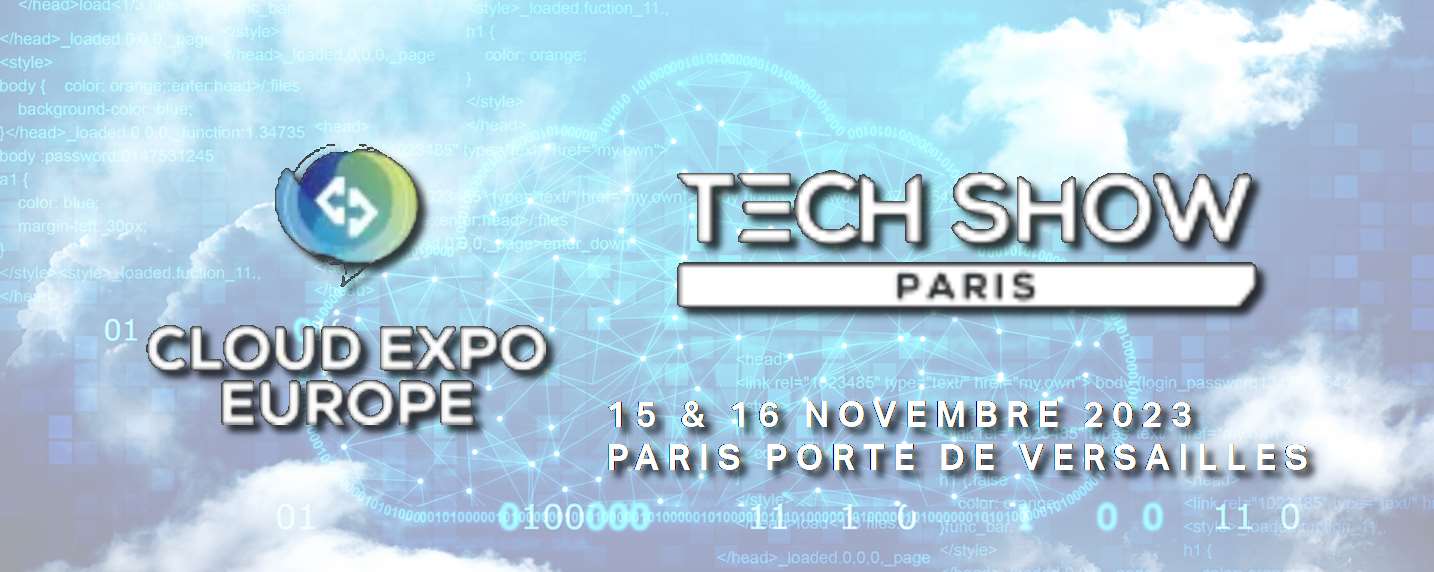 Cloud Expo Europe 15 & 16 Novembre Paris